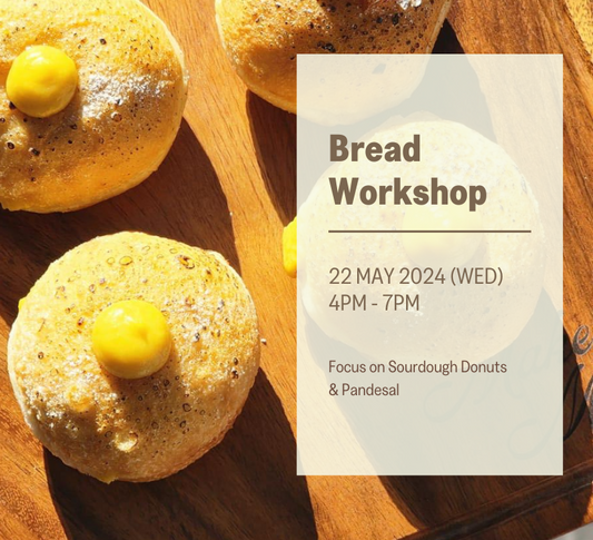 Bread Workshop (22 May 2024)
